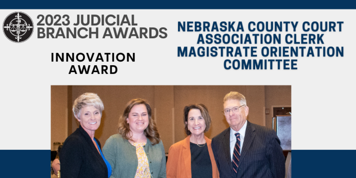 Photo, from left: Debra Hand, Sara Fowler, Ellen Faltys, and Chief Justice Mike Heavican – not pictured are Cathy Reiman and Vicki Kuhlman.