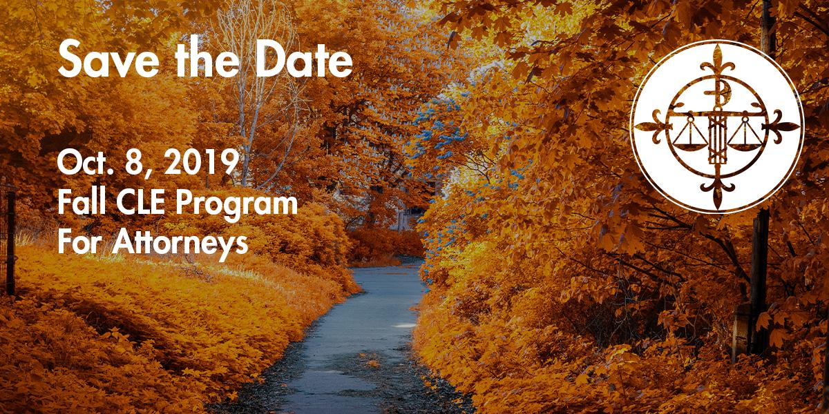 Supreme Court's Fall CLE - Save the Date