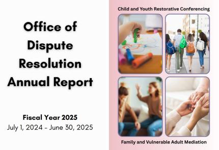 Office of Dispute Resolution Releases FY2025 Annual Report