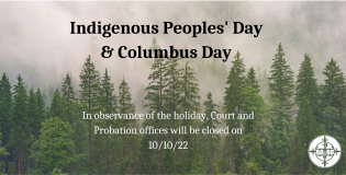 Court and Probation Offices will be Closed on 10/10/22
