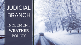Judicial Branch Inclement Weather Policy