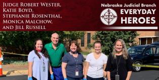 Everyday Heroes: Judge Robert Wester,  Katie Boyd, Stephanie Rosenthal, Monica Malchow, and Jill Russell Honored