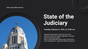 Chief Justice’s Annual State of the Judiciary February 21